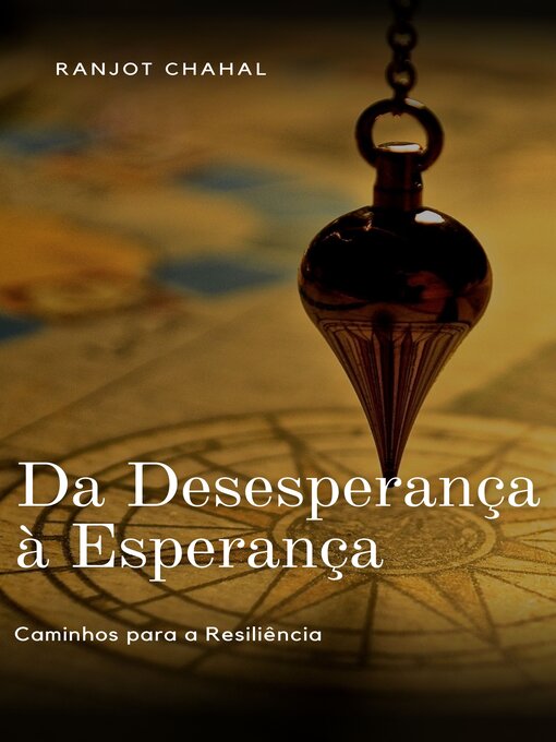 Title details for Da Desesperança à Esperança by Ranjot Singh Chahal - Available